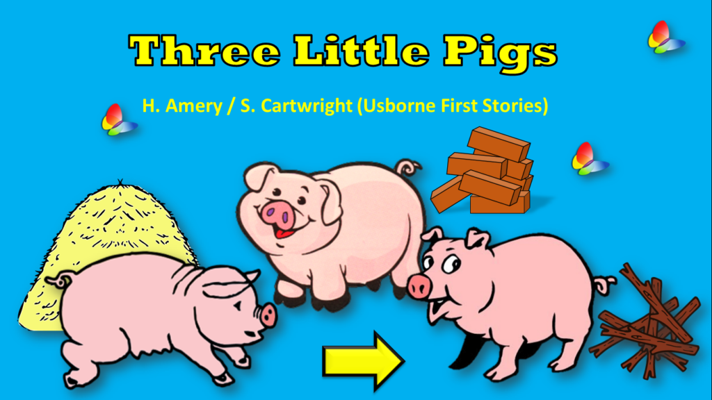 Three little pigs