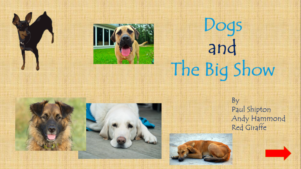 Dogs and the Big show